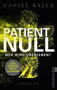 Daniel Kalla, Patient Null - Wer wird überleben? 